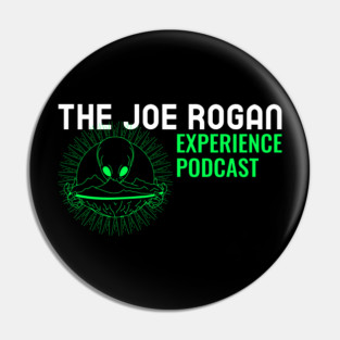 The Joe Rogan Experience Alien Podcast Pin