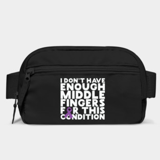 I Don't Have Enough Middle Fingers For This Condition Bag