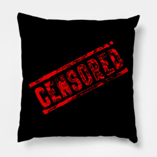 Censored Pillow