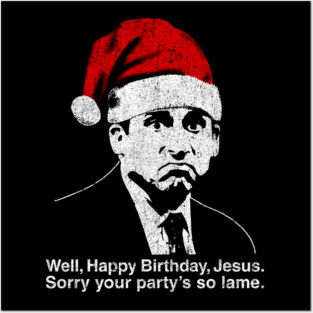 Happy Birthday Jesus Posters and Art