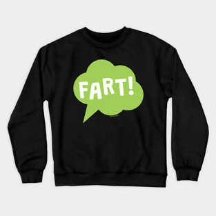 FART Crewneck Sweatshirt