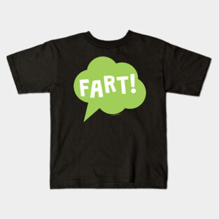 FART Kids T-Shirt