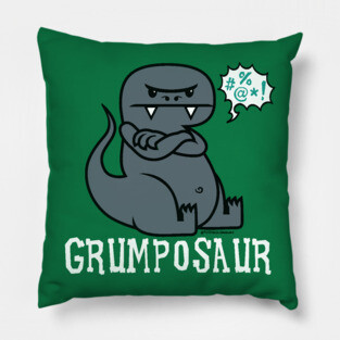 GRUMPASAUR Pillow