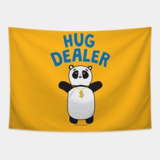 HUG DEALER Tapestry