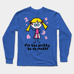 PRITTY MATH Long Sleeve T-Shirt