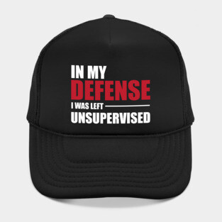 Funny Unsupervised for Men Women and Children Hat