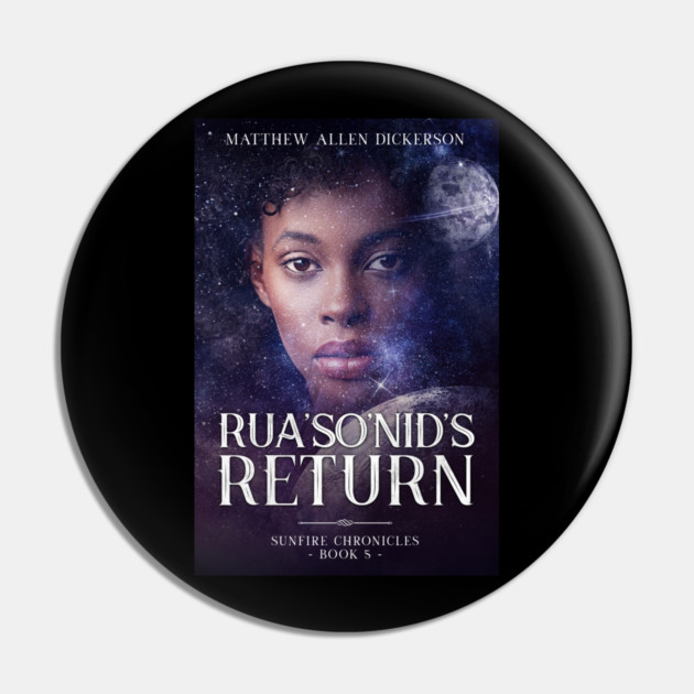 Rua'So'Nid's Return Pin by Tagonist Knights Publishing