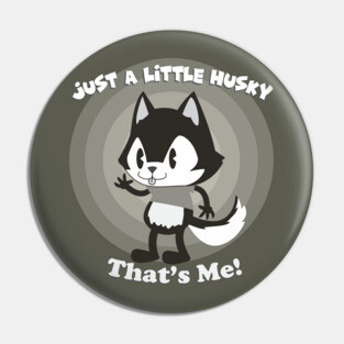 The Husky Show Pin