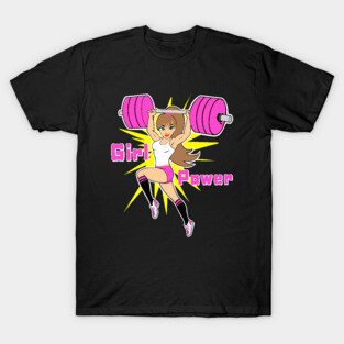 Girl Power, Weightlifting women, gym girl, fitness girl T-Shirt