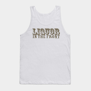 LIQUOR FRONT POKER BACK Tank Top