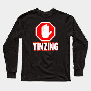Pittsburgh "Stop Yinzing" Yinzer Long Sleeve T-Shirt