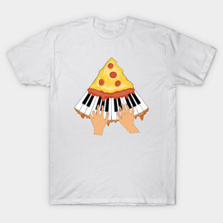 pizza and piano T-Shirt