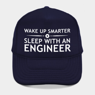 Wake up smarter, sleep with engineer Hat