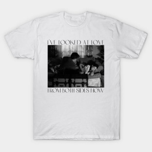 Both Sides Now/ A Weekend in the Country T-Shirt