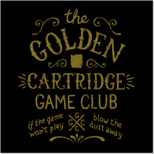 Golden Cartridge Game Club Posters and Art