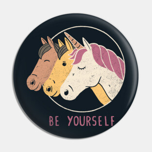 Be Yourself Pin
