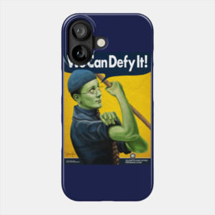 We Can Defy It Phone Case