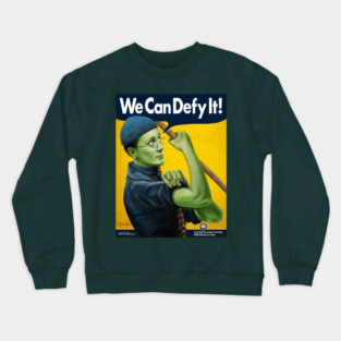 We Can Defy It Crewneck Sweatshirt