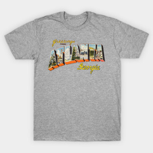 Greetings from Atlanta Georgia T-Shirt