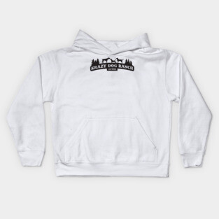 Crazy Dog Ranch Kids Hoodie
