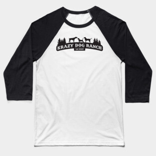 Crazy Dog Ranch Baseball T-Shirt