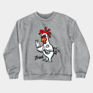 Fried Crewneck Sweatshirt