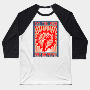 Eat the Rich Baseball T-Shirt