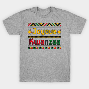 Joyous Kwanzaa T-Shirt