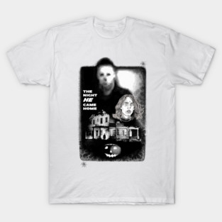 The Night He Came Home T-Shirt