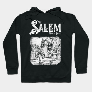 Salem Witch Trials Design Hoodie