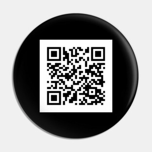 Rick Roll QR Code Pin