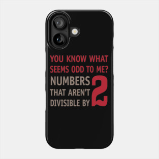 Odd Even Numbers Phone Case