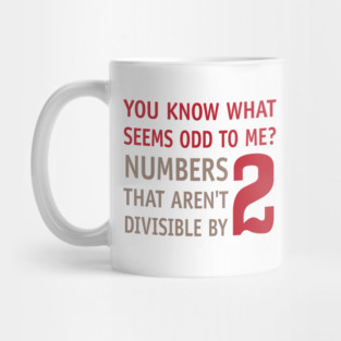 Odd Even Numbers Mug