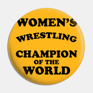WOMEN'S WRESTLING CHAMPION Pin