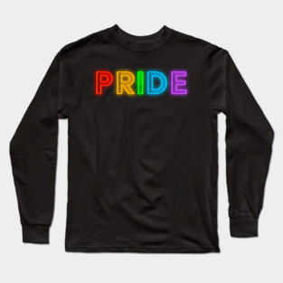 Pride Rainbow Neon Text Long Sleeve T-Shirt