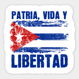 Patria, Vida y Libertad Cuban Flag Distressed Grunge Sticker