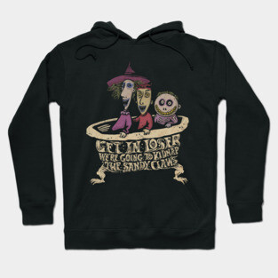 We're Going to Kidnap the Sandy Claws Hoodie