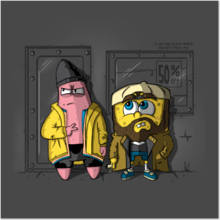 Pat and Silent Bob Squarepants Posters and Art