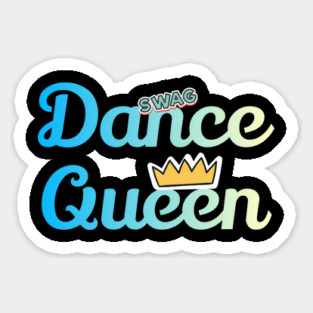 Dance Queen Funy Dance Sticker