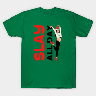 Slay All Day - Merry Christmas 🎄 T-Shirt