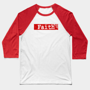 faith Baseball T-Shirt