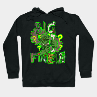 Big Finkin' Hoodie