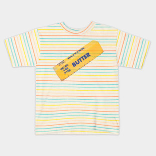 Stick of Butter Kids T-Shirt
