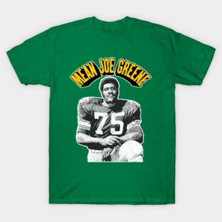 Mean Joe Greene -- Retro Football Fan Design T-Shirt