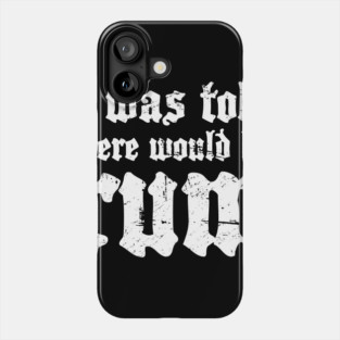 Rum - Funny Renaissance Festival Faire Phone Case