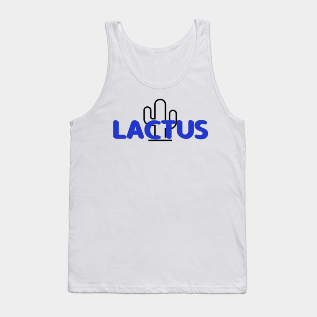 Adventure Club T-Of-The-Episode: Lactus Tank Top by Art Comedy Pop-Culture Network!