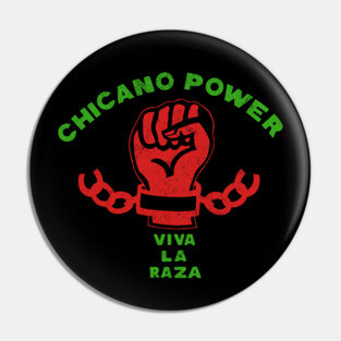 Chicano Power / 70s Civil Rights Pin