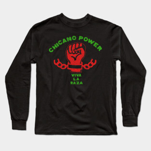 Chicano Power / 70s Civil Rights Long Sleeve T-Shirt