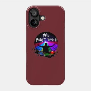 It's Party Time Phone Case