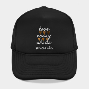 Love Every Shade Melanin Valentine's Day Hat